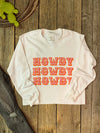 Howdy: Sweatshirt