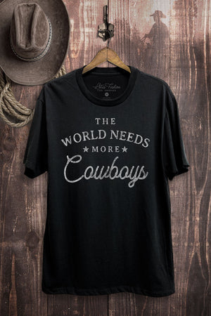 The World Needs More Cowboys; Tee